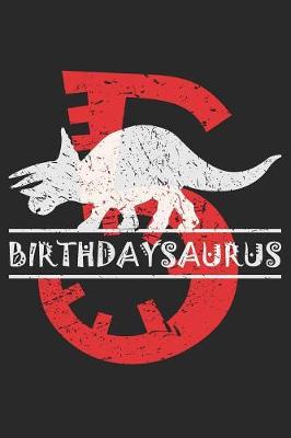 Book cover for Birthdaysaurus 5