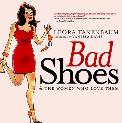 Book cover for Bad Shoes and the Women Who Love Them