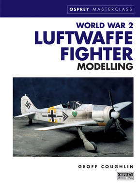 Book cover for World War 2 Luftwaffe Fighter Modelling