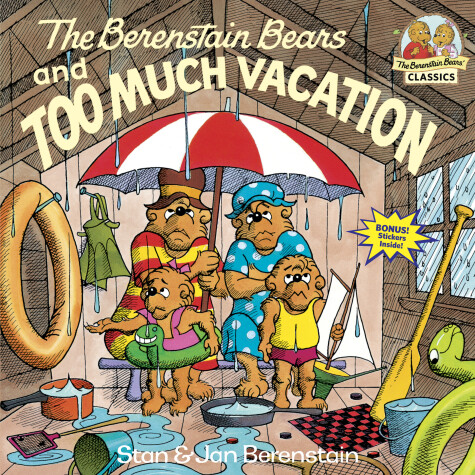 Book cover for The Berenstain Bears and Too Much Vacation