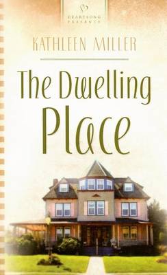 Cover of The Dwelling Place