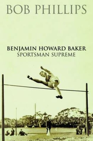 Cover of Benjamin Howard Baker Sportsman Supreme