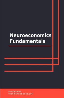 Book cover for Neuroeconomics Fundamentals