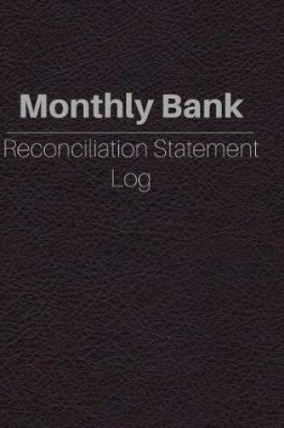 Cover of Monthly Bank Reconciliation statement Log
