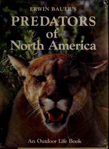 Book cover for Erwin Bauer's Predators of North America