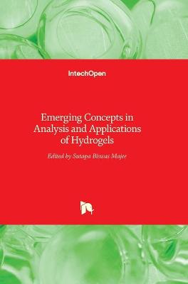 Cover of Emerging Concepts in Analysis and Applications of Hydrogels