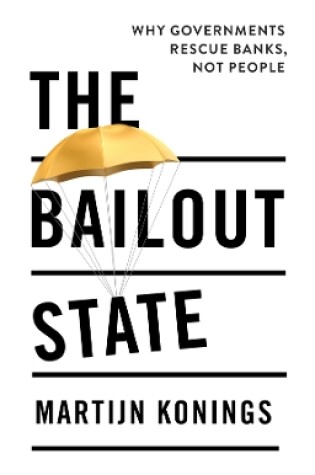 Cover of The Bailout State