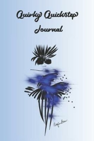 Cover of Quirky Quickstep Journal