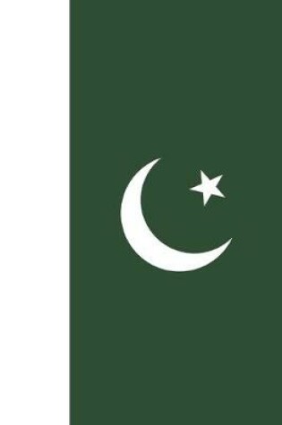 Cover of Pakistan Travel Journal - Pakistan Flag Notebook - Pakistani Flag Book