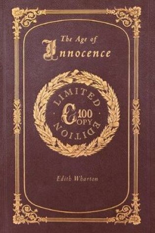 Cover of The Age of Innocence (100 Copy Limited Edition)