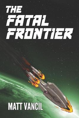 Book cover for The Fatal Frontier