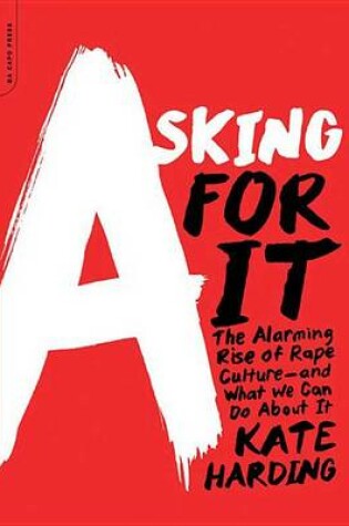 Cover of Asking for It