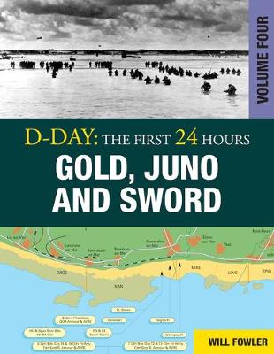 Cover of D-Day: Gold, Juno and Sword