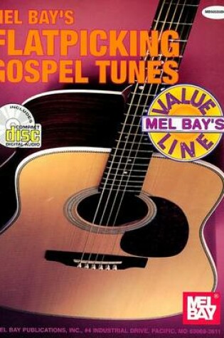 Cover of Flatpicking Gospel Tunes