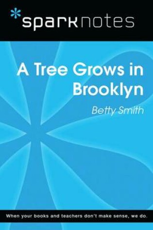 Cover of A Tree Grows in Brooklyn (Sparknotes Literature Guide)