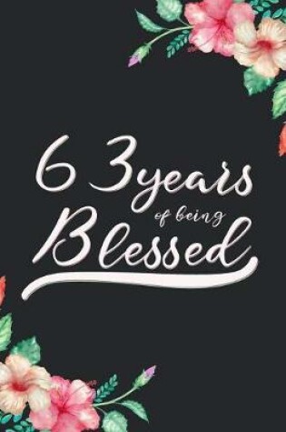 Cover of Blessed 63rd Birthday Journal