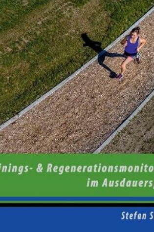 Cover of Trainings- und Regenerationsmonitoring im Ausdauersport