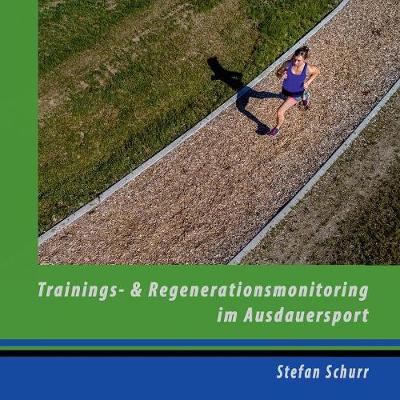 Book cover for Trainings- und Regenerationsmonitoring im Ausdauersport