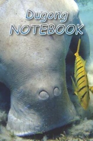 Cover of Dugong NOTEBOOK
