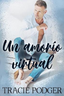 Book cover for Un Amorio Virtual