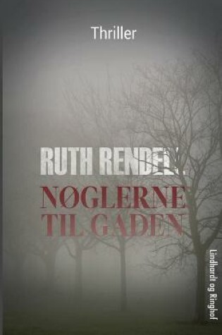 Cover of N�glerne til gaden