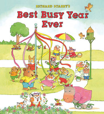 Book cover for Richard Scarry's Best Busy Year Ever