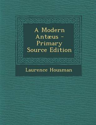 Book cover for A Modern Antaeus - Primary Source Edition
