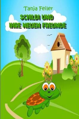 Book cover for Schildi und ihre neuen Freunde