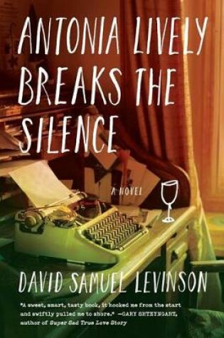 Cover of Antonia Lively Breaks the Silence