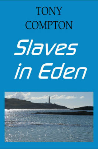 Cover of Slaves in Eden