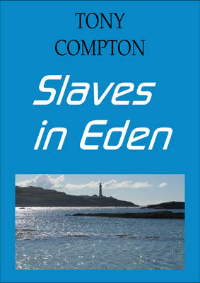 Book cover for Slaves in Eden