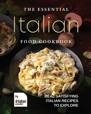 Book cover for The Essential Italian Food Cookbook