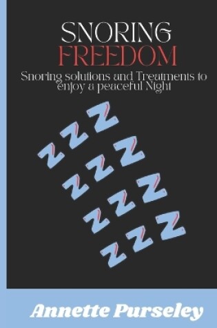 Cover of Snoring Freedom