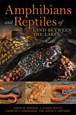 Cover of Amphibians and Reptiles of Land Between the Lakes