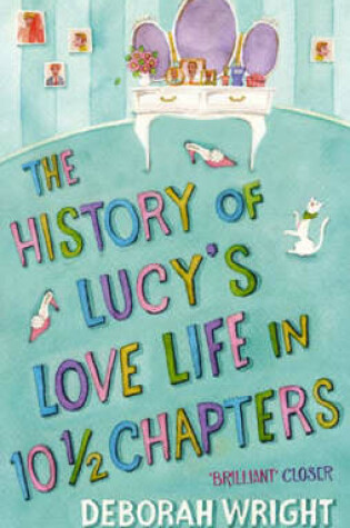 Cover of The History Of Lucy's Love Life In 10.5 Chapters