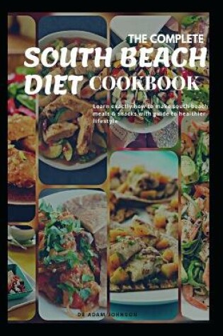Cover of The Complete South Beach Diet Cookbook