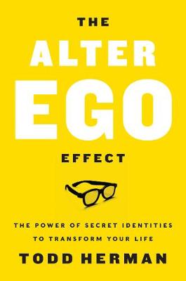 Book cover for The Alter Ego Effect