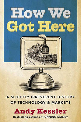 Book cover for How We Got Here