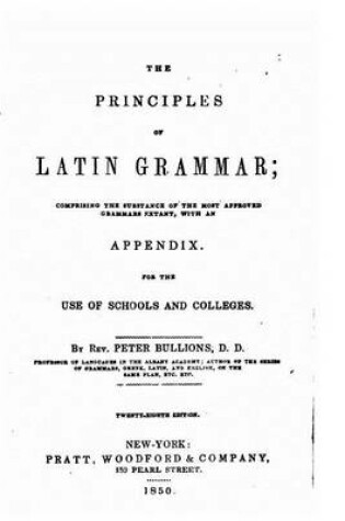 Cover of The Principles of Latin Grammar