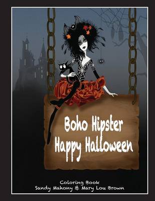 Book cover for Boho Hipster Happy Halloween Coloring Book