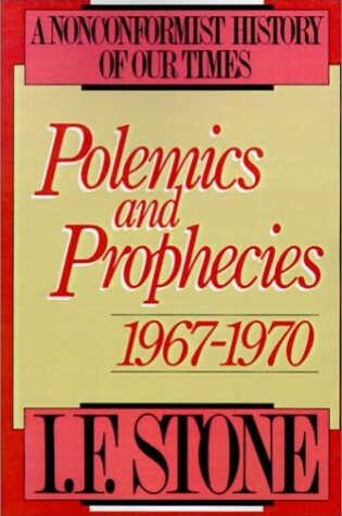 Cover of Polemics and Prophecies, 1967-1970