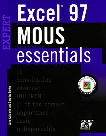 Book cover for MOUS Essentials Excel 97 Expert