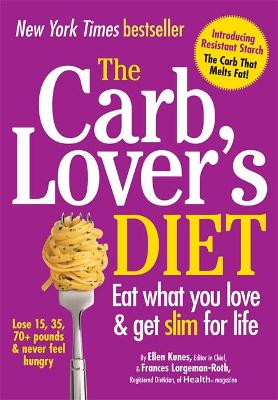 Book cover for The CarbLover's Diet