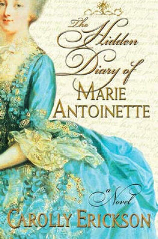 Cover of The Hidden Diary of Marie Antionette