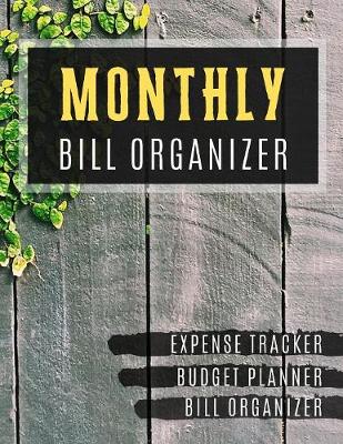 Book cover for Monthly Bill Organizer