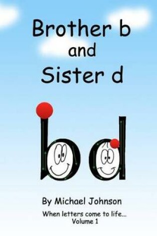 Cover of Brother B and Sister D