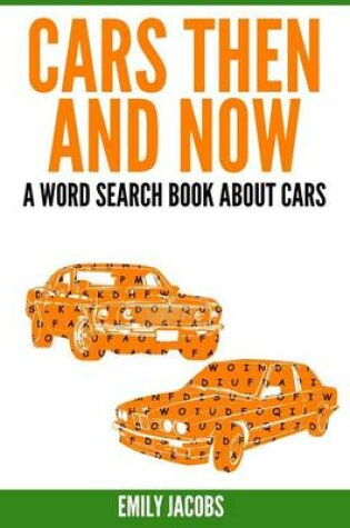 Cover of Cars Then & Now (American and Foreign)