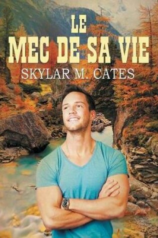 Cover of Le Mec de Sa Vie