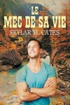 Book cover for Le Mec de Sa Vie