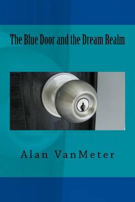 Book cover for The Blue Door and the Dream Realm